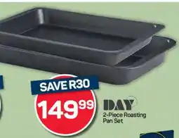 Pick n Pay DAY 2-Piece Roasting Pan Set offer