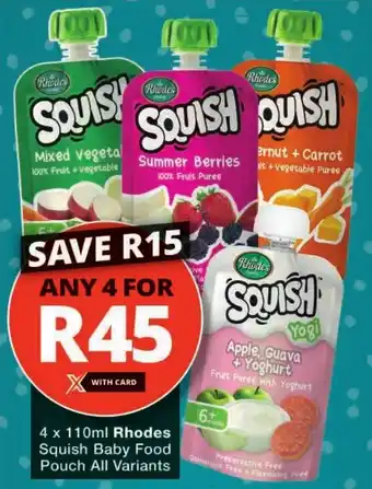 Checkers Rhodes Squish Baby Food Pouch All Variants offer