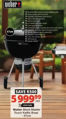 Checkers Weber Black Master Touch Kettle Braai offer