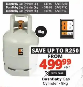 Checkers BushBaby Gas Cylinder offer