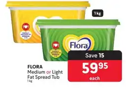 Makro FLORA Medium or Light Fat Spread Tub offer