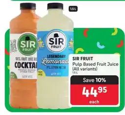 Makro SIR FRUIT Pulp Based Fruit Juice (All variants) offer