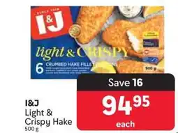 Makro I&J Light & Crispy Hake offer