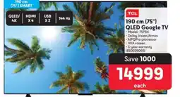 Makro TCL 190 cm (75) QLED Google TV offer