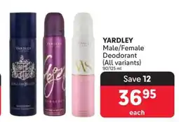 Makro YARDLEY Male/Female Deodorant offer