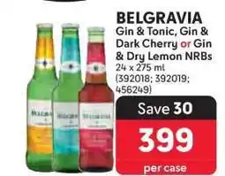 Makro BELGRAVIA Gin & Tonic, Gin & Dark Cherry or Gin & Dry Lemon NRBs offer