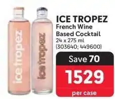 Makro ICE TROPEZ offer