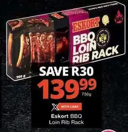 Checkers Eskort BBQ Loin Rib Rack offer
