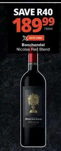 Checkers Boschendal Nicolas Red Blend offer