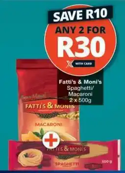 Checkers Fatti's & Moni's Spaghetti/Macaroni offer