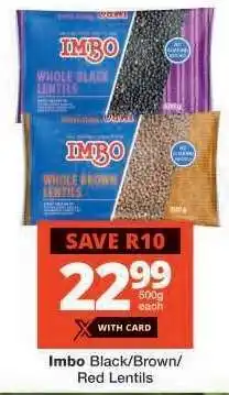 Checkers Imbo Black/Brown/Red Lentils offer
