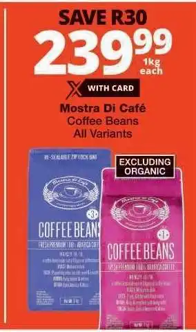 Checkers Mostra Di Cafe Coffee Beans offer