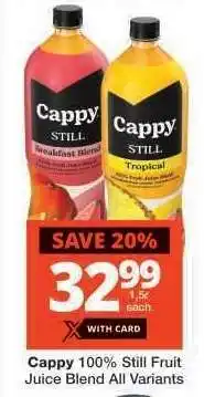 Checkers Cappy 100% Still Fruit Juice Blend All Variants offer