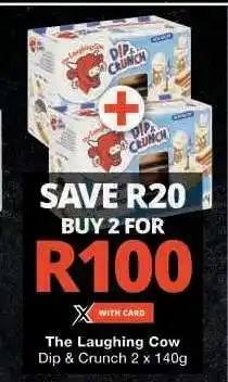 Checkers The Laughing Cow Dip & Crunch 2 x 140g offer