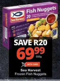 Checkers Sea Harvest Frozen Fish Nuggets offer