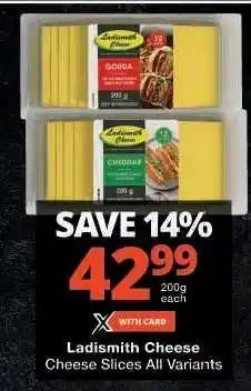 Checkers Ladismith Cheese Slices offer