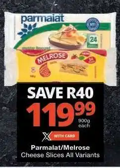 Checkers Parmalat / Melrose Cheese Slices offer