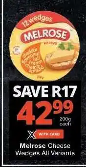 Checkers Melrose Cheese Wedges offer