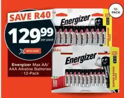 Checkers Energizer Max AA/AAA Alkaline Batteries - 12-Pack offer