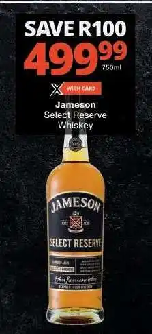 Checkers Jameson Select Reserve Whiskey offer