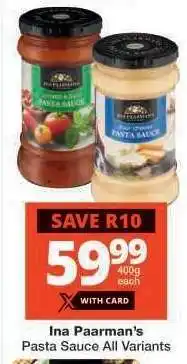 Checkers Ina Paarman's Pasta Sauce All Variants offer