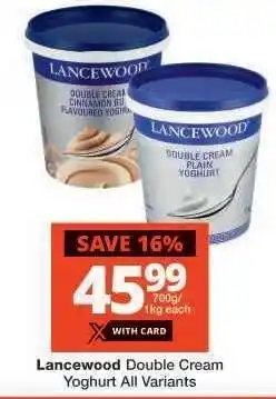Checkers Lancewood Double Cream Yoghurt offer