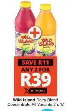 Checkers WILD ISLAND DAIRY BLEND CONCENTRATE offer