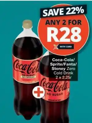Checkers Coca-Cola/Sprite/Fanta/Stoney Zero Cold Drink offer