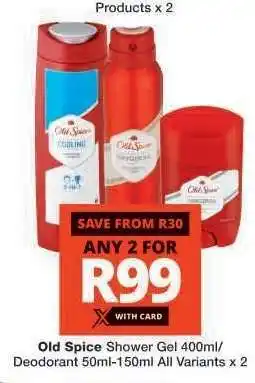 Checkers Old Spice Shower Gel/Deodorant offer