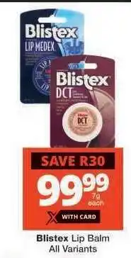 Checkers Blistex Lip Balm offer