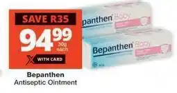 Checkers Bepanthen Antiseptic Ointment offer