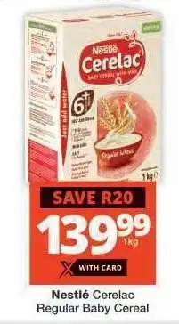 Checkers Nestlé Cerelac Regular Baby Cereal offer