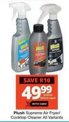 Checkers Plush Supreme Air Fryer/Cooktop Cleaner All Variants offer