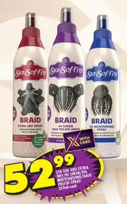 Shoprite Sta-sof-fro extra dry/ hi sheen/ oil moisturising/ hair polish spray offer