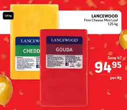 Makro LANCEWOOD Firm Cheese Mini Loaf offer