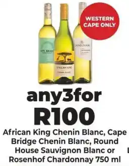 Diamond Discount Liquor African King Chenin Blanc, Cape Bridge Chenin Blanc, Round House Sauvignon Blanc or Rosenhof Chardonnay offer