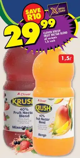 Shoprite Clover krush fruit nectar blend all variants offer