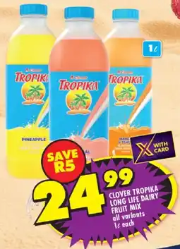 Shoprite Clover tropika long life dairy fruit mix all variants offer