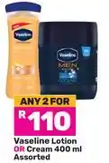 Game Vaseline Lotion Or Cream Assorted-For 2 x 400ml offer