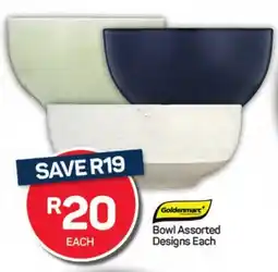 Pick n Pay Hypermarket Goldenmarc Bowl Assorted Designs offer