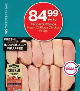 Checkers Farmer's Choice Fresh Chicken Fillets offer