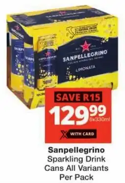 Checkers Sanpellegrino Sparkling Drink Cans All Variants offer