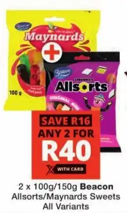 Checkers Beacon Allsorts/ Maynards Sweets All Variants offer