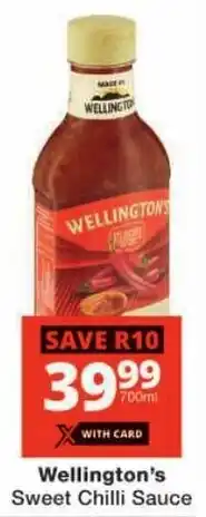 Checkers Wellington's Sweet Chilli Sauce offer