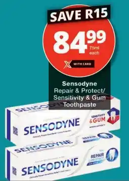 Checkers Sensodyne Repair & Protect/ Sensitivity & Gum Toothpaste offer