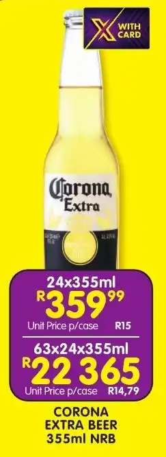 Shoprite Liquor Corona extra beer nrb offer