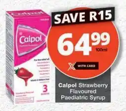 MediRite Calpol Strawberry Flavoured Paediatric Syrup offer