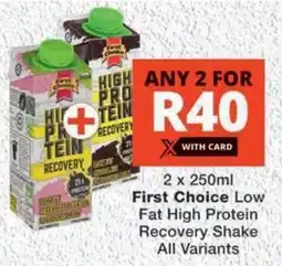 MediRite First Choice Low Fat High Protein Recovery Shake All Variants offer