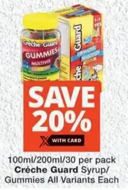 MediRite Creche Guard Syrup/ Gummies All Variants Each offer