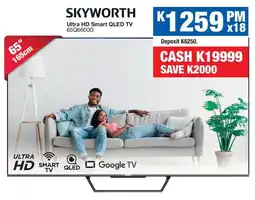OK Furniture SKYWORTH Ultra HD Smart QLED TV offer